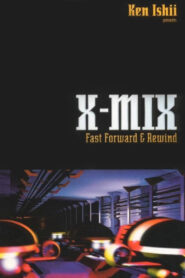 X-Mix: Fast Forward and Rewind 1997 on netflix