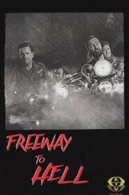 Freeway to Hell 2020 on netflix