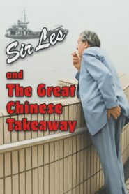 Sir Les And The Great Chinese Takeaway 1997 on netflix