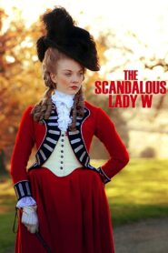 The Scandalous Lady W 2015 on netflix