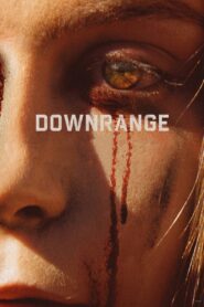 Downrange 2018 on netflix