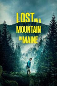 Lost on a Mountain in Maine 2024 on netflix