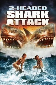 2-Headed Shark Attack 2012 on netflix