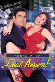 Mahal Kita: Final Answer! 2002 on netflix