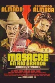 Massacre in Rio Grande 1984 on netflix