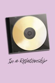 In a Relationship 2015 on netflix