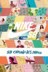 Nike SB – The SB Chronicles, Vol. 3 2015 on netflix