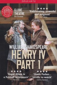 Henry IV, Part 1 – Live at Shakespeare’s Globe 2012 on netflix