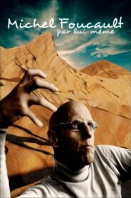 Michel Foucault par lui-même 2003 on netflix