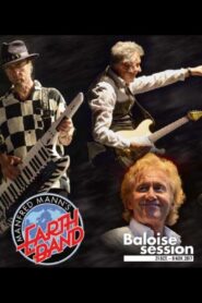 Manfred Mann’s Earth Band – Baloise Session 2017 2017 on netflix