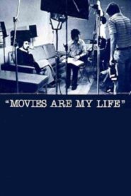 Movies Are My Life 1988 on netflix