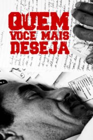 Quem Você Mais Deseja 2005 on netflix
