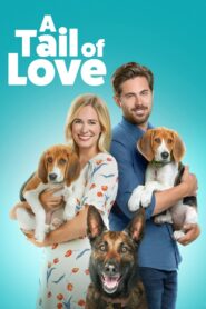 A Tail of Love 2022 on netflix