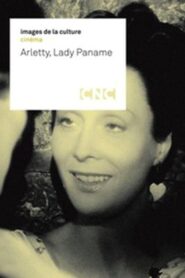 Arletty, Lady Paname 2007 on netflix