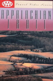 AAA Travel Video Series: Appalachian Trail 1991 on netflix