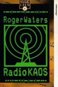 Roger Waters: Radio K.A.O.S. 1988 on netflix