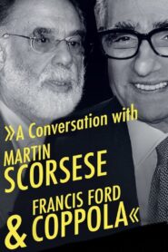 A Conversation with Martin Scorsese & Francis Ford Coppola 1997 on netflix