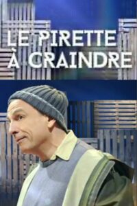 François Pirette : Le Pirette à craindre 2015 on netflix