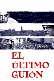 The Last Script: Remembering Luis Buñuel 2008 on netflix