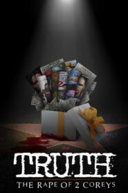 (My) Truth: The Rape of 2 Coreys 2020 on netflix