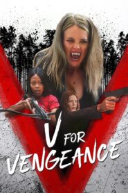 V for Vengeance 2022 on netflix