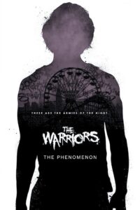 The Warriors: The Phenomenon 2007 on netflix