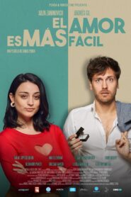 El amor es más fácil 2020 on netflix