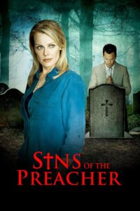 Sins of the Preacher 2013 on netflix