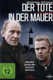 Der Tote in der Mauer 2008 on netflix