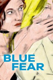 Blue Fear 2020 on netflix