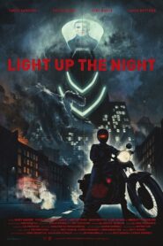 Light Up the Night 2016 on netflix