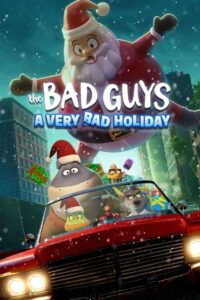 The Bad Guys: A Very Bad Holiday 2023 on netflix