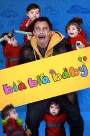 Bla Bla Baby 2022 on netflix