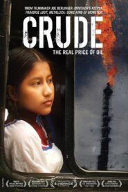 Crude 2009 on netflix