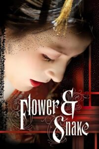 Flower & Snake 2004 on netflix