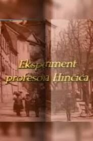The Experiment of Professor Hincic 1988 on netflix