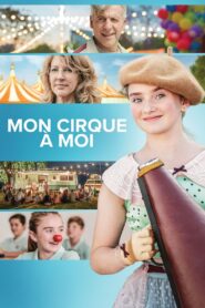 My Very Own Circus 2020 on netflix