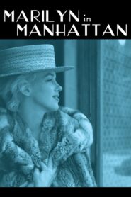 Marilyn in Manhattan 1998 on netflix