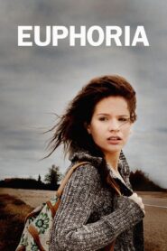Euphoria 2013 on netflix