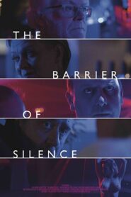 The Barrier of Silence 2016 on netflix