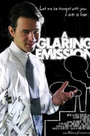A Glaring Emission 2010 on netflix