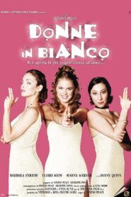 Donne in bianco 1998 on netflix