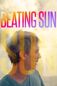 Beating Sun 2023 on netflix