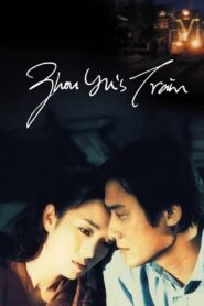 Zhou Yu’s Train 2002 on netflix