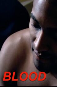 Blood 2005 on netflix