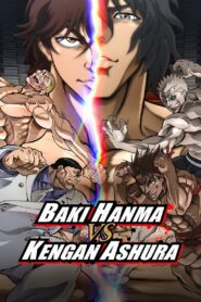 Baki Hanma VS Kengan Ashura 2024 on netflix