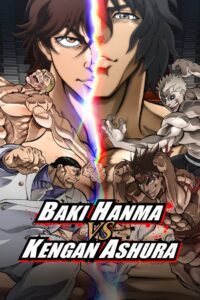 Baki Hanma VS Kengan Ashura 2024 on netflix