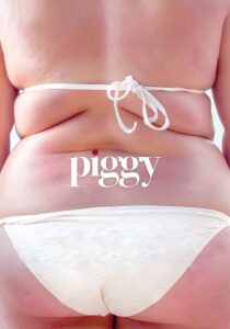 Piggy 2018 on netflix