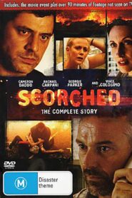 Scorched 2009 on netflix