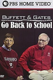 Buffett and Gates Go Back to School 2006 on netflix